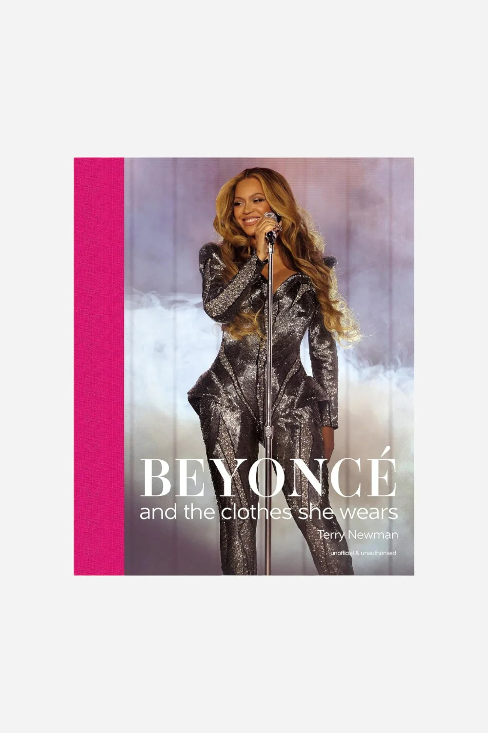 Beyonce: And the Clothes She Wears