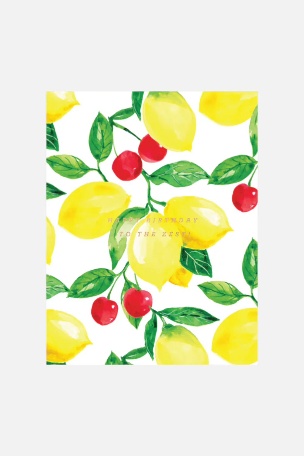 You're the Zest Birthday Card