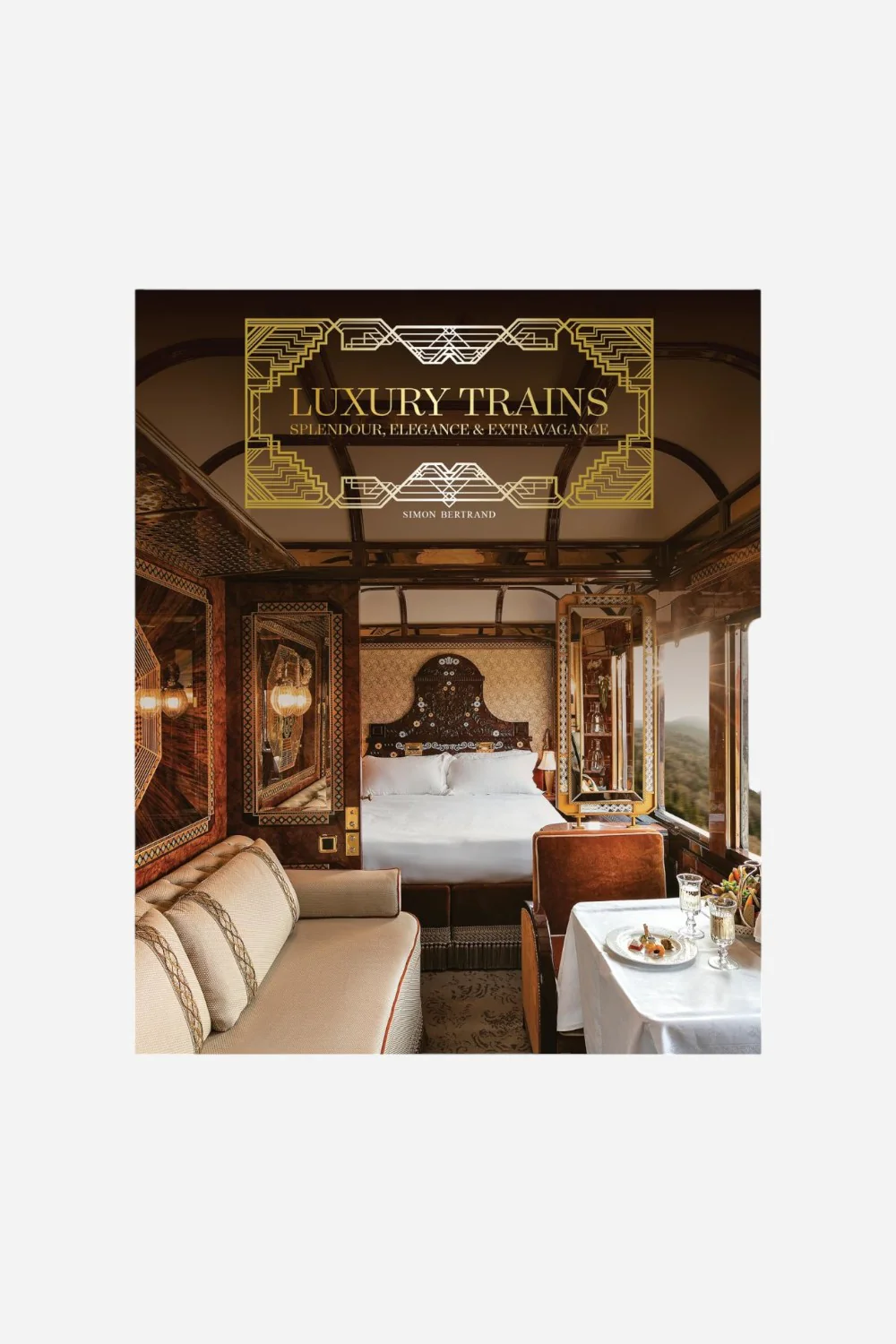Luxury Trains: Splendour, Elegance & Extravagance