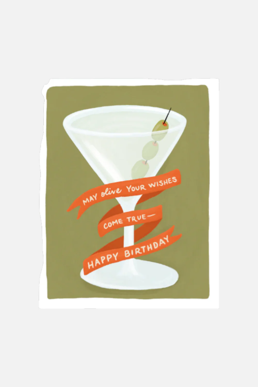Olive Your Wishes Birthday Card